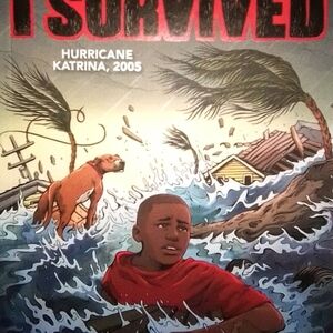 I Survived Hurricane Katrina, 2005 (Graphic Novel)